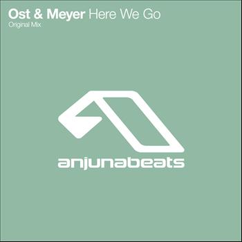 Ost & Meyer - Here We Go
