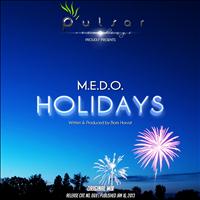 M.E.D.O. - Holidays