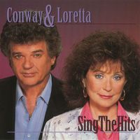 Conway Twitty, Loretta Lynn - Conway & Loretta Sing The Hits