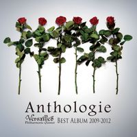 Versailles - BEST ALBUM 2009-2012 Anthologie