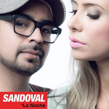 Sandoval - La Noche (Single)