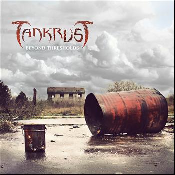 TankrusT - Beyond Thresholds - EP