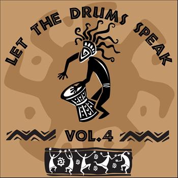 Various Artists - Let the Drums Speak, Vol. 4