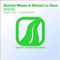 Damian Wasse & Manuel Le Saux - Atlantis