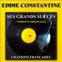 Eddie Constantine - Ses grands succès