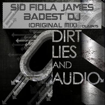 Sid Fidla James - Badest DJ