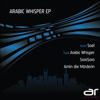Soel - Arabic Whisper
