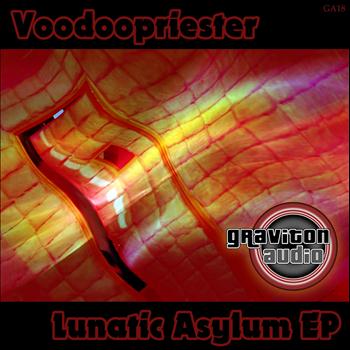 Voodoopriester - Lunatic Asylum EP