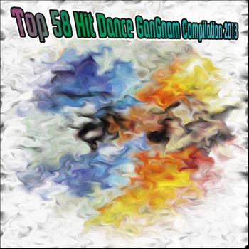 Various Artists - Top 58 Hit Dance Gangnam Compilation 2013 (Explicit)