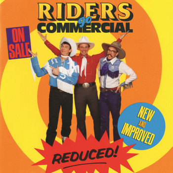 Riders In The Sky - Riders Go Commercial