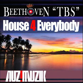 Beethoven tbs - House 4 Everybody