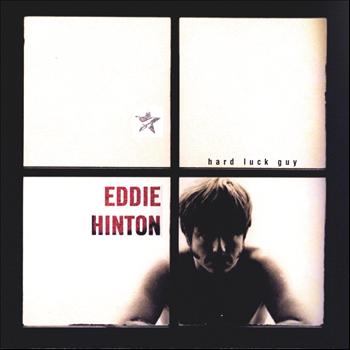 Eddie Hinton - Hard Luck Guy