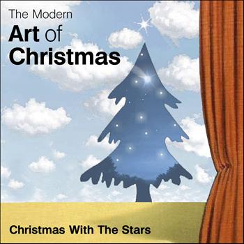 Various Artists - The Modern Art of Christmas: Christmas With the Stars