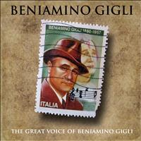 Beniamino Gigli - The Great Voice of Beniamino Gigli