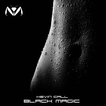 Kevin Call - Black Magic