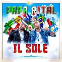 Papa Rital - Il sole