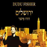 Dudu Fisher - Jerusalem