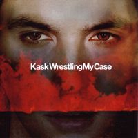Kask - Wrestling My Case