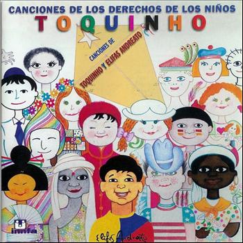 Toquinho - Canciones de los Derechos de los Niños