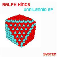 Ralph Kings - Unnilennio EP