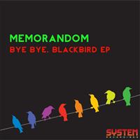 Memorandom - Bye Bye, Blackbird EP