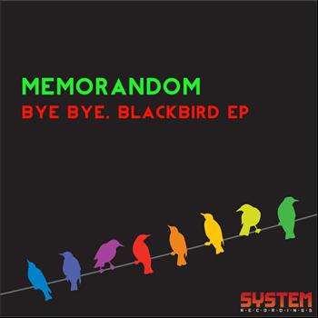 Memorandom - Bye Bye, Blackbird EP