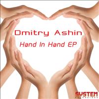 Dmitry Ashin - Hand in Hand EP