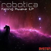 Robotica - Falling Awake EP