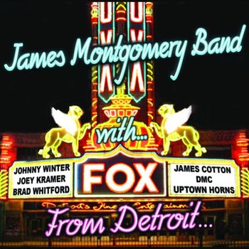 James Montgomery - From Detroit to the Delta