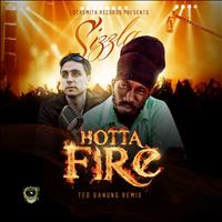 Sizzla - Hotta Fire (Ted Ganung Remix)