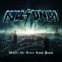 KillSonik - Where The River Runs Black EP