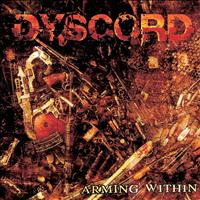 Dyscord - Arming Within