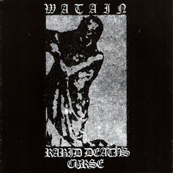 Watain - Rabid Death's Curse