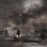 Tyranny - Bleak Vistae