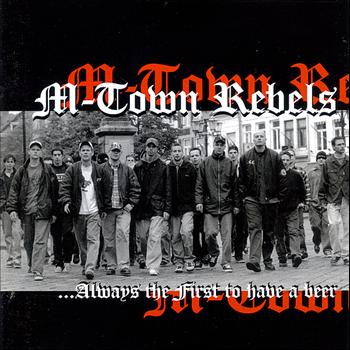 Various Artists - M-Town Rebels - Always The First To Have A Beer