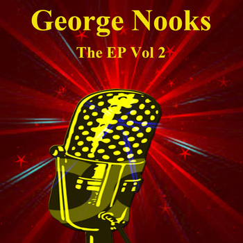 George Nooks - THE EP Vol 2
