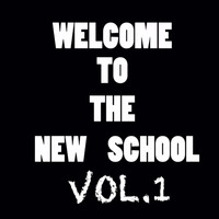 KHS - Welcome To The New School Vol.1