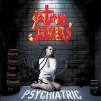 Satan jokers - Psychiatric