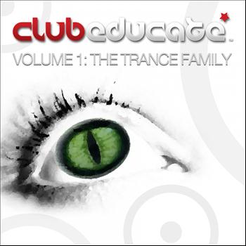 Various Artists - Club Educate - Volume 1: The Trance Family
