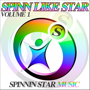 Various Artists - Spinn Like Star Volume 1