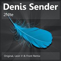 Denis Sender - 2nite