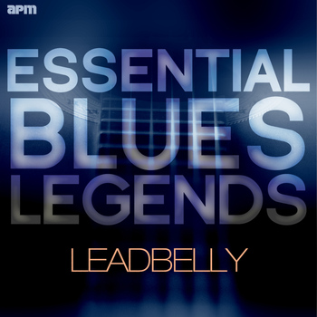 Leadbelly - Essential Blues Legends - Leadbelly