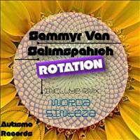 Sammyr Van Selimspahich - Rotation