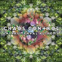 Chaos Control - Instrumental Alchemy