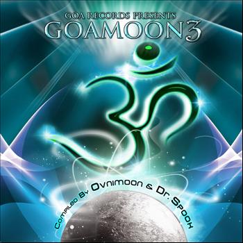 v/a by Ovnimoon & Dr. Spook - Goa Moon Vol 3 V/A by Ovnimoon & Dr. Spook  (Best of Goa, Progressive Psy, Fullon Psy, Psychedelic T