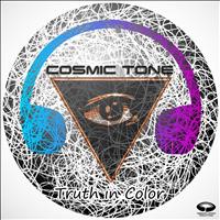 Cosmic Tone - Truth in Color