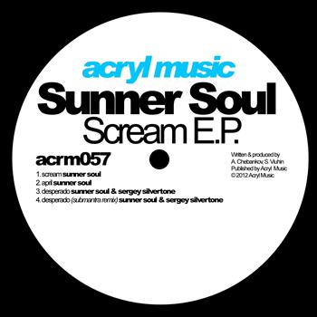 Sunner Soul - Scream EP