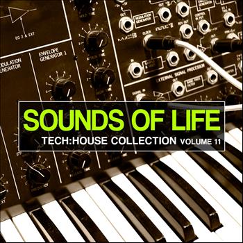 Various Artists - Sounds of Life - Tech: House Collection, Vol. 11