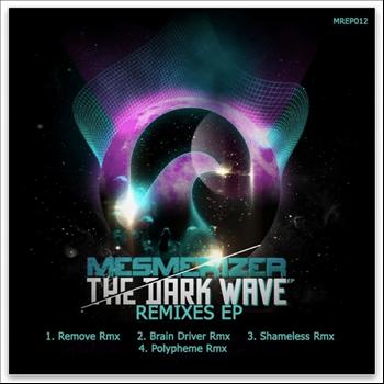 Mesmerizer - The Dark Wave Remixes EP