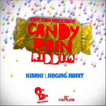 Kibaki, Singing Sweet - Candy Rain Riddim - EP